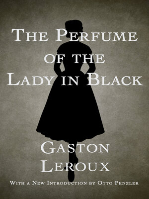 The Perfume of the Lady in Black - ebook
